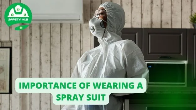 Why Wear a Chemical Spray Suit
