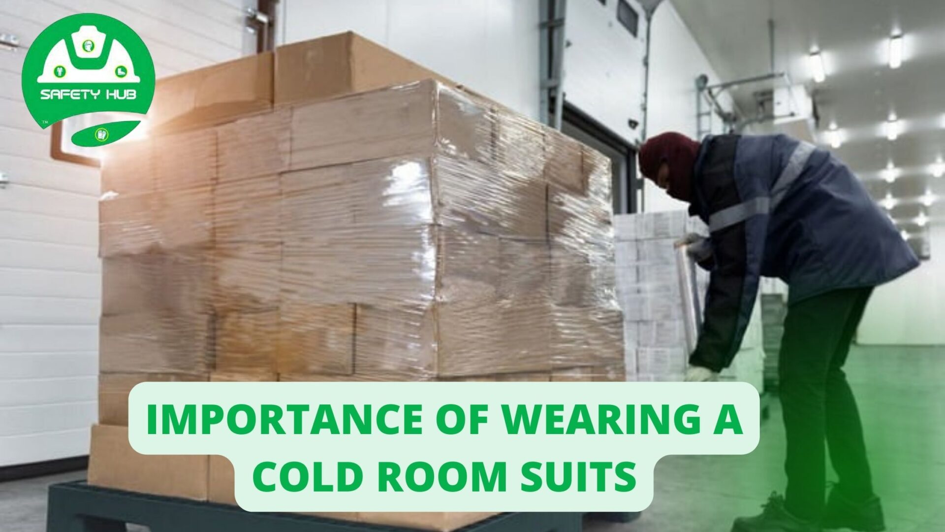 Importance of wearing a cold room suits - Safety Hub Enterprises | PPE ...