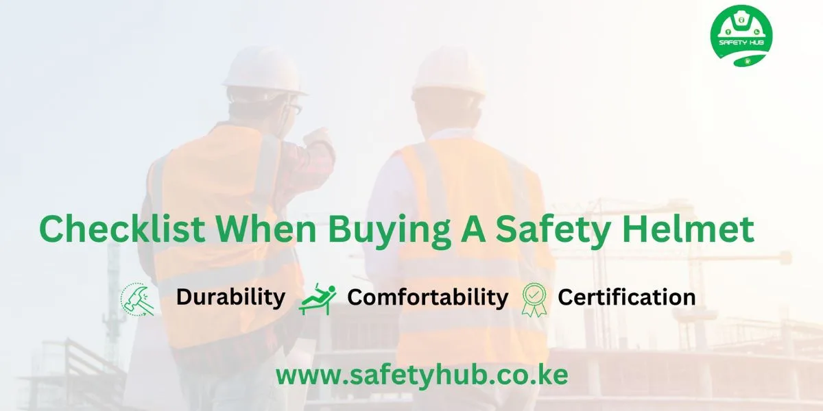 Checlist when buying a safety helmet