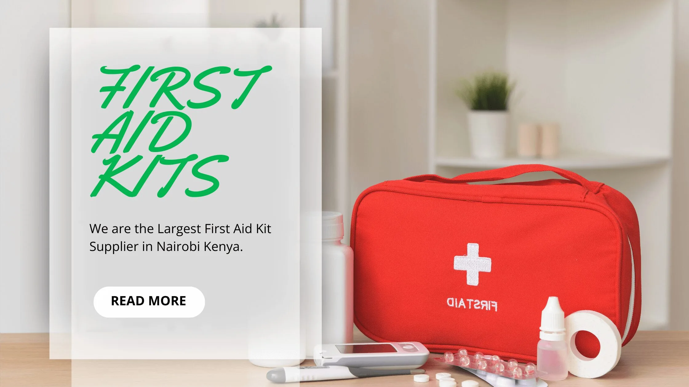irst Aid Kit Supplier in Nairobi