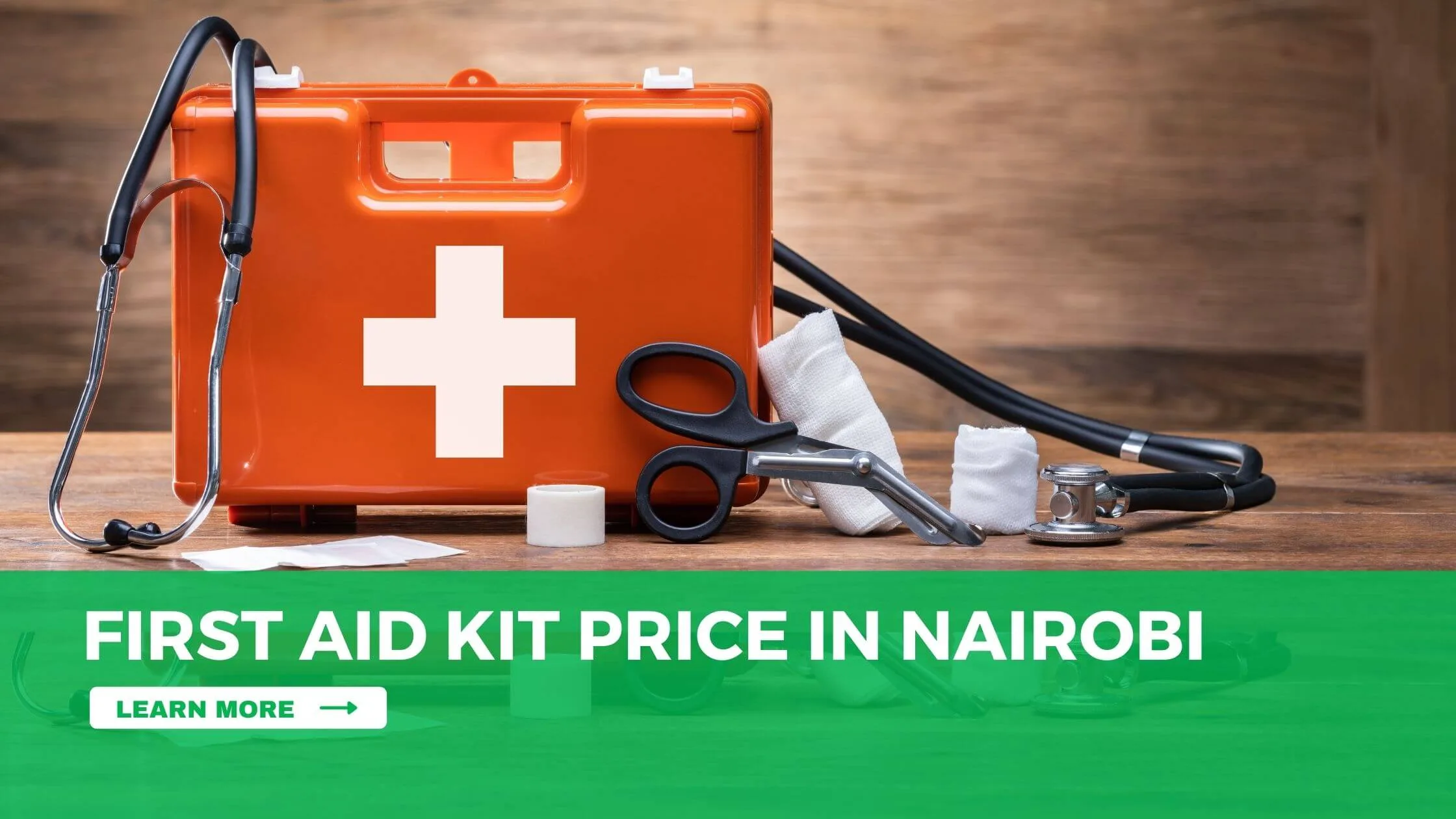 First Aid Kit Price in Nairobi